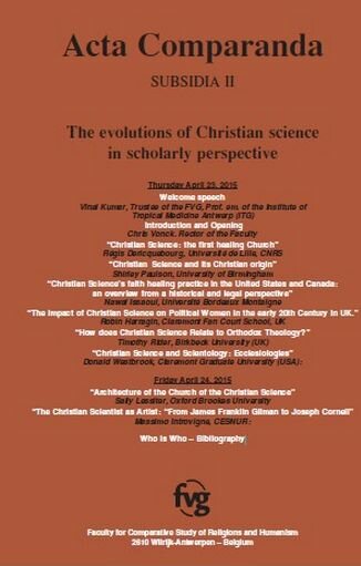 The Evolution of Christian science in scholarly perspective